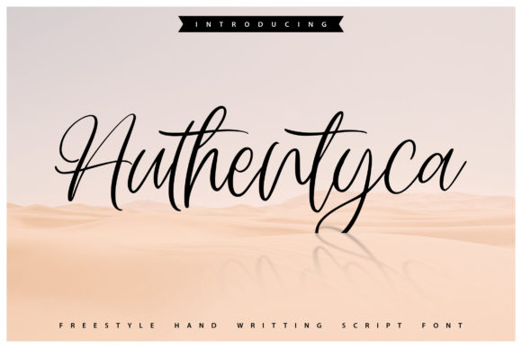 Authentyca: The Elegant Script Font for Handmade Brands
