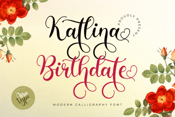 Katlina Birthdate: A Handwritten Font for Elegant Branding
