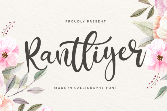 Rantliyer: The Handwritten Font That Elevates Campaigns